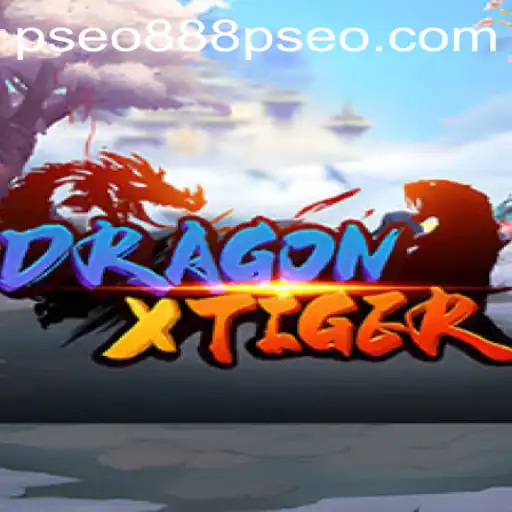 DragonXTiger: An Epic Encounter in the Gaming World