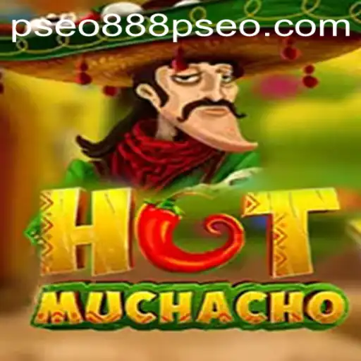 HotMuchacho Game: An Exciting Fusion of Strategy and Fun