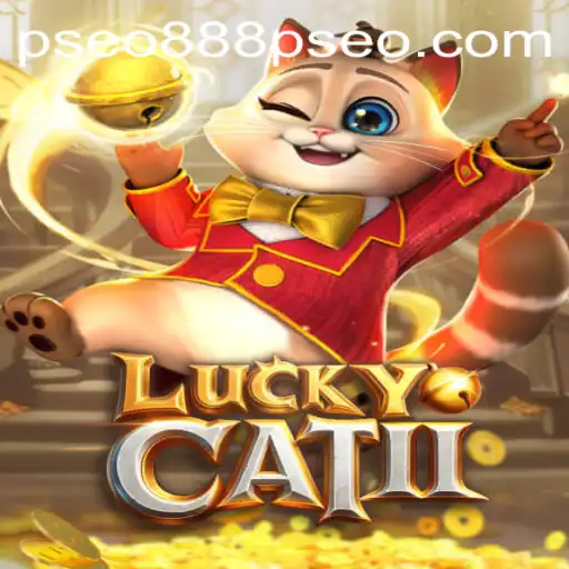 Discovering the Excitement of LuckyCatII in the World of Pseo888